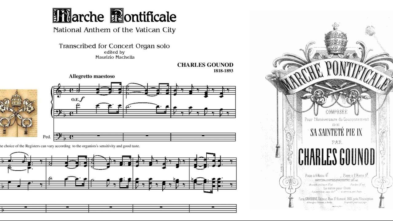 Ch Gounod: Marche Pontificale (Marche Romaine). Organ transcription