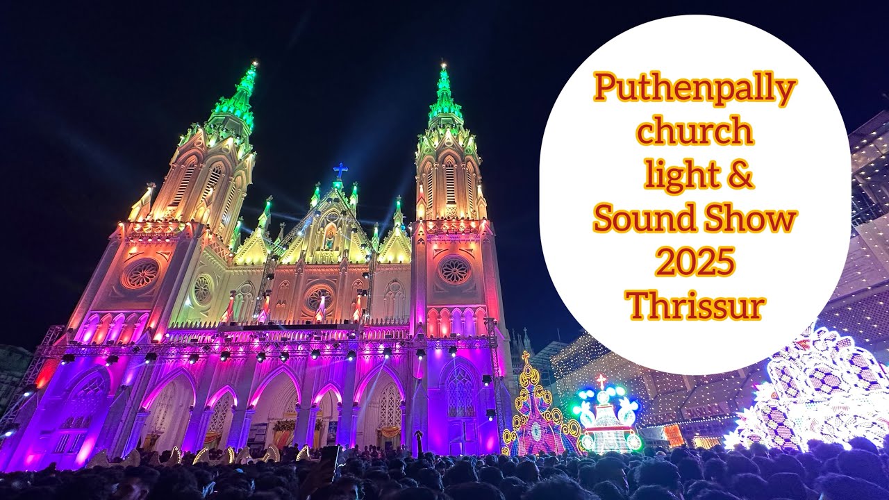 #puthenpally #OurLadyofDoloursBasilica Puthenpally church light and sound show at Thrissur 