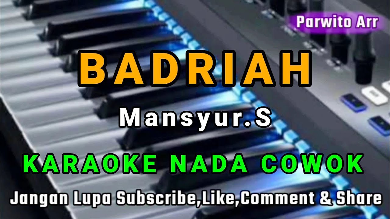 BADRIAH MANSYUR.S KARAOKE