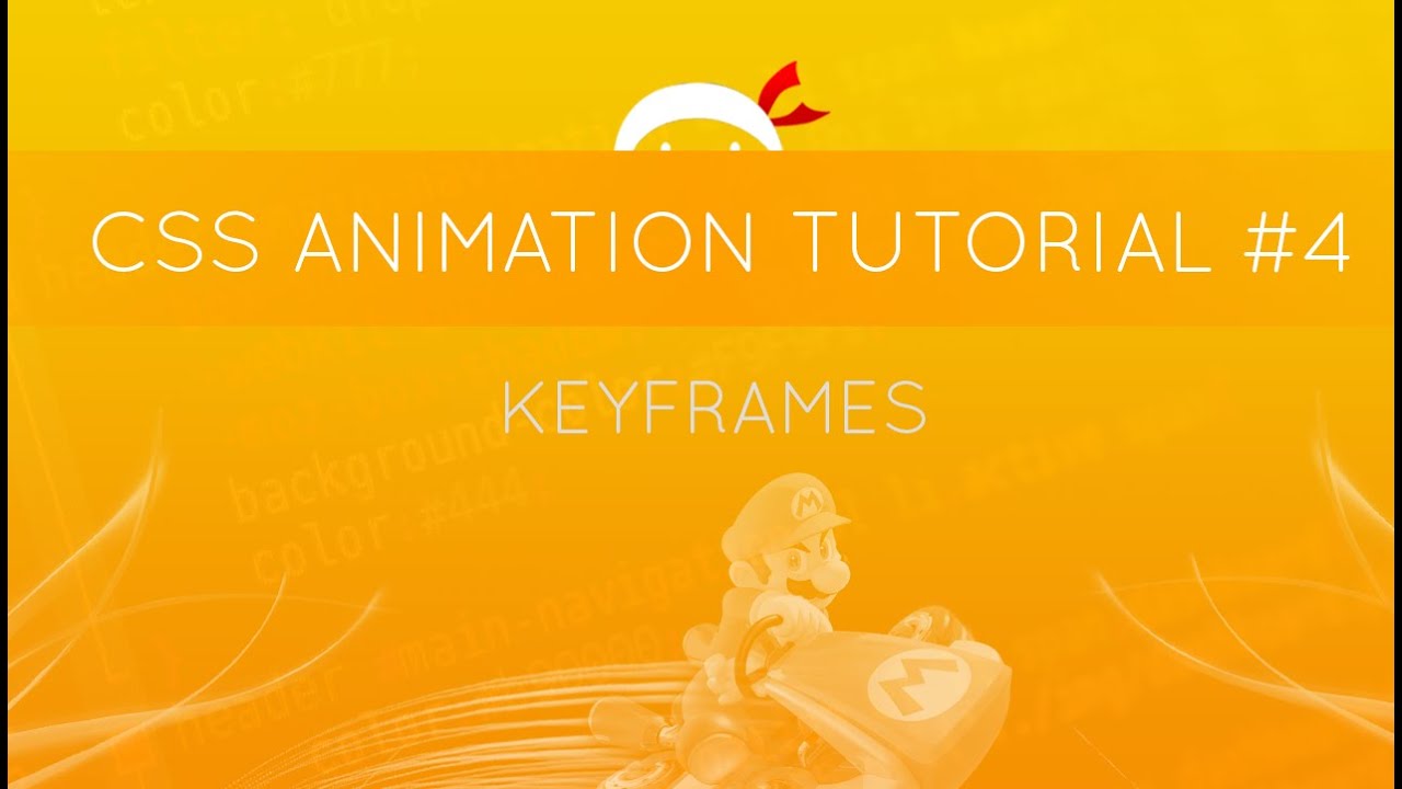 CSS Animation Tutorial #4 - Keyframes
