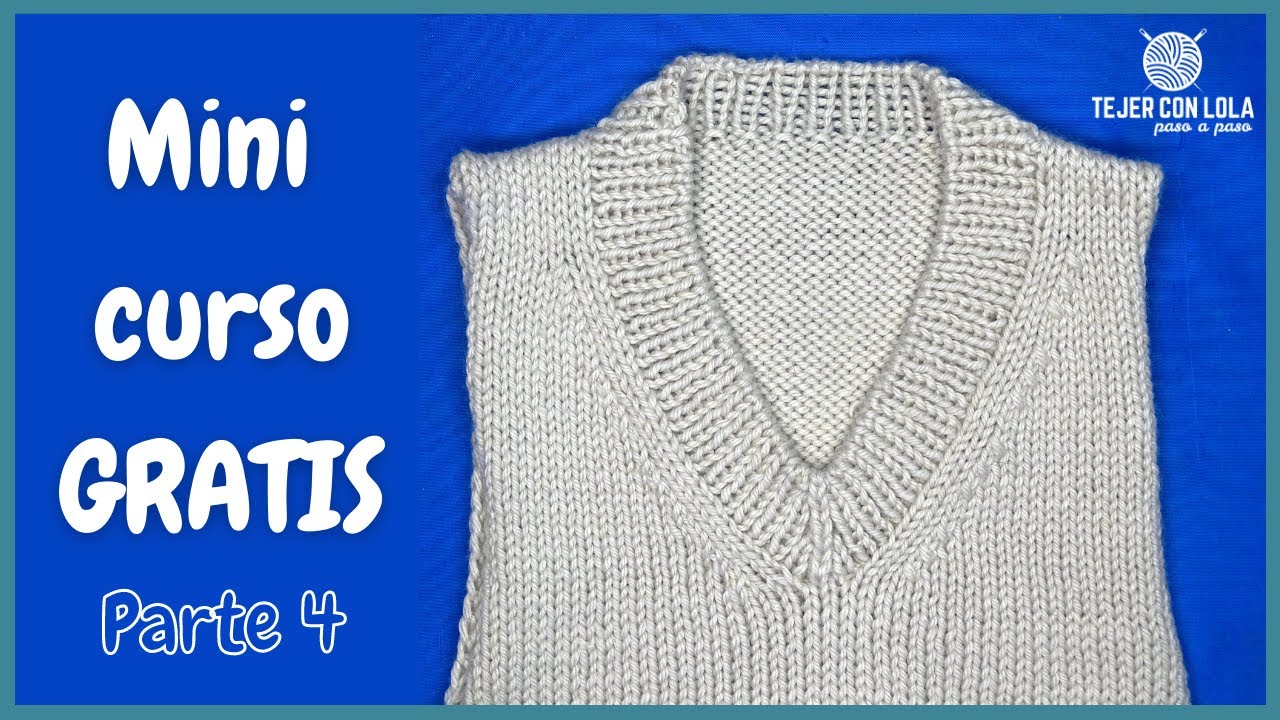 ESCOTE EN V o CUELLO DE PICO | Tejiendo la Tira del Escote 💝Parte 4