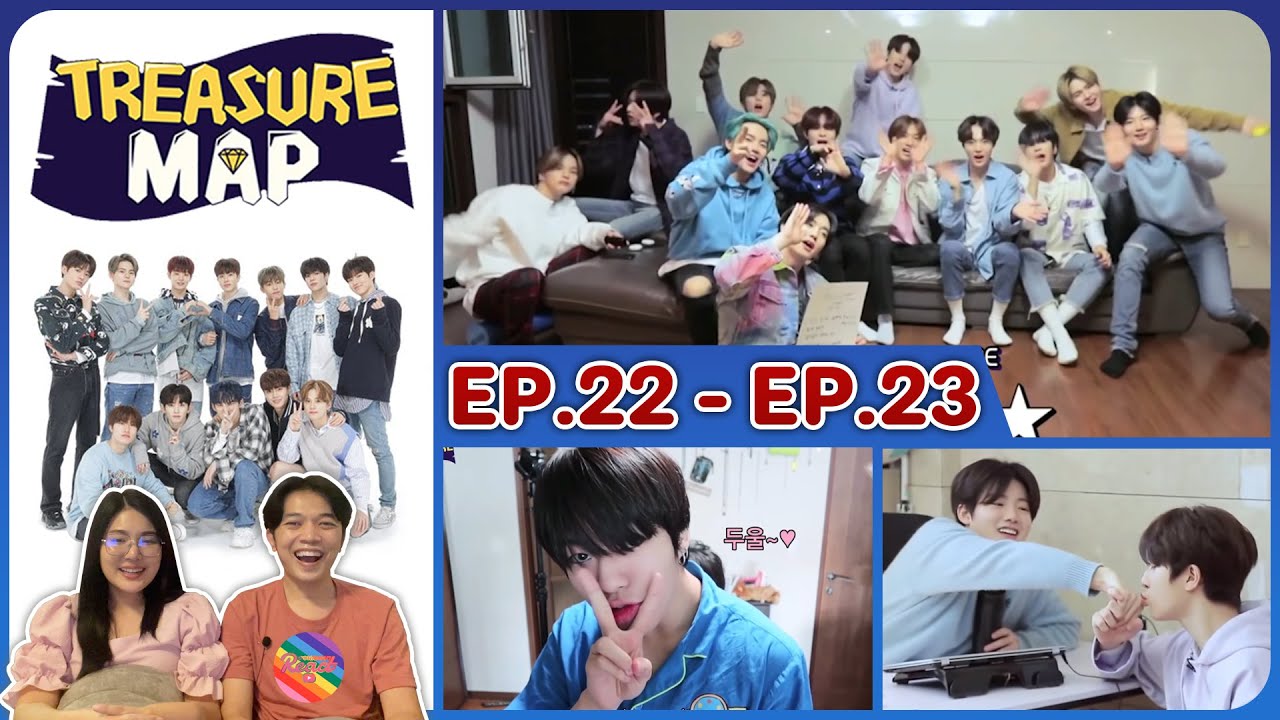 Reaction | TREASURE MAP SS1 (2020) - EP.22 - EP.23 #ชวนเธอมารีแอค