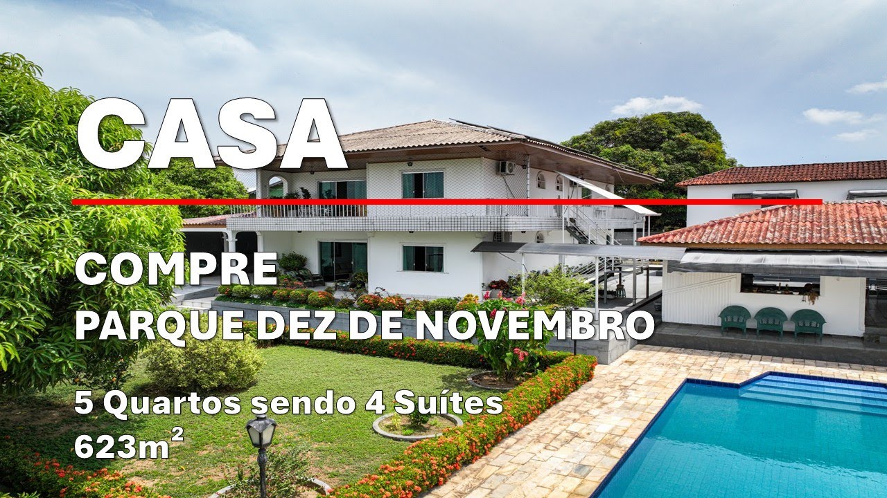 CASA PARQUE DEZ DE NOVEMBRO - 5 QUARTOS SENDO 4 SUÍTES