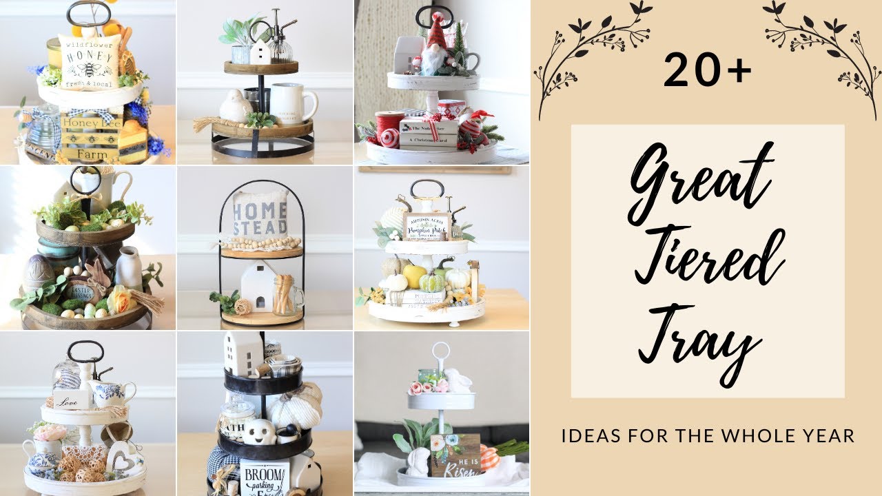 20 + GREAT TIERED TRAY IDEAS FOR HOLIDAYS AND EVERY DAY