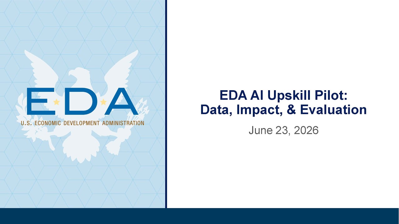 EDA AI Upskill Accelerator Pilot Program - Data Impact and Evaluation