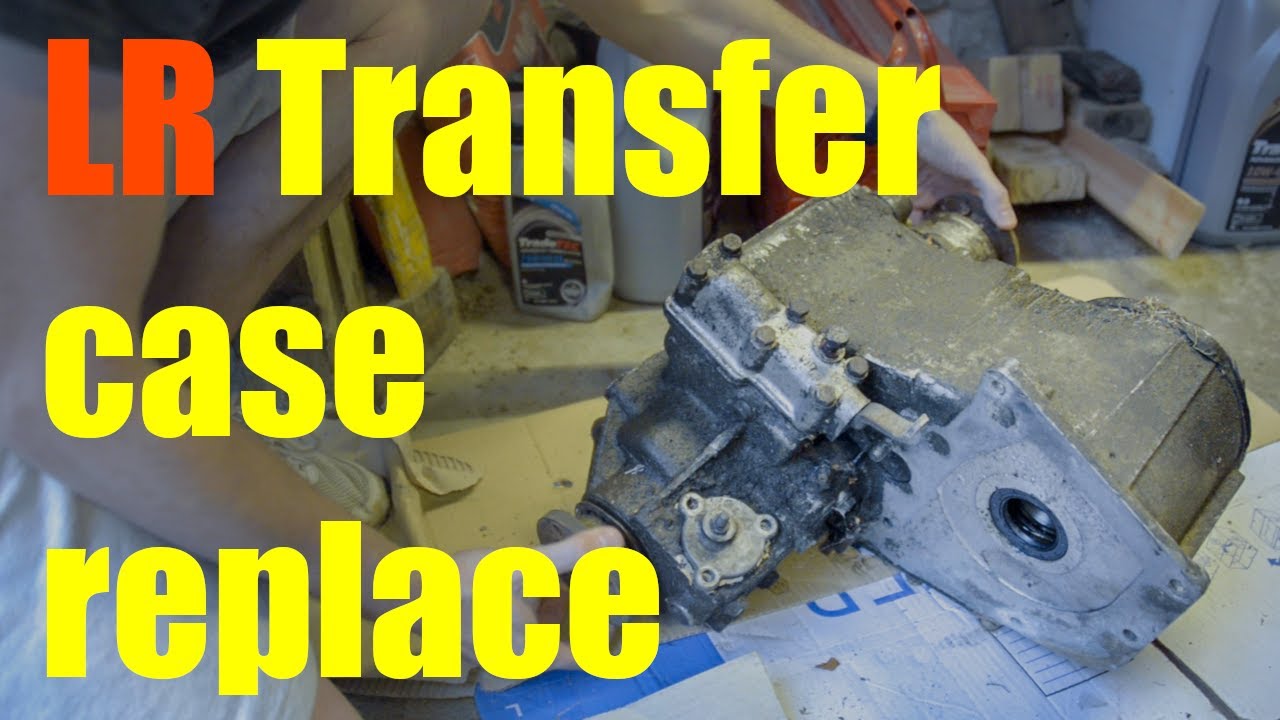 How to replace a Land Rover transfer case - LT230