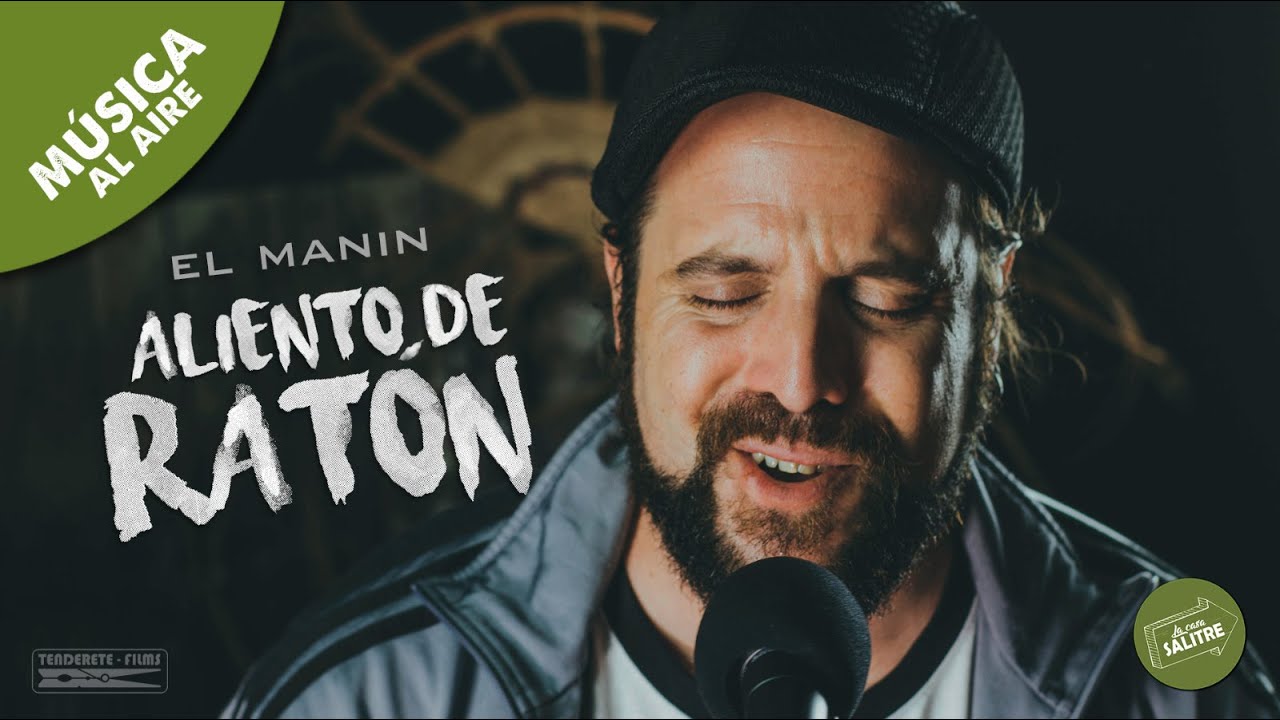 ALIENTO DE RATÓN | El Manin (Cover ''El Kanka'') - (La Casa Salitre)