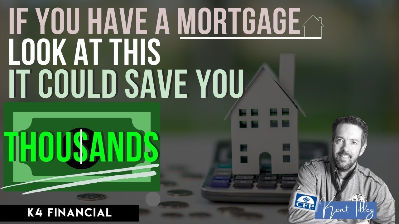 If You Have a Mortgage, Look at This: It Could Save You Thousands