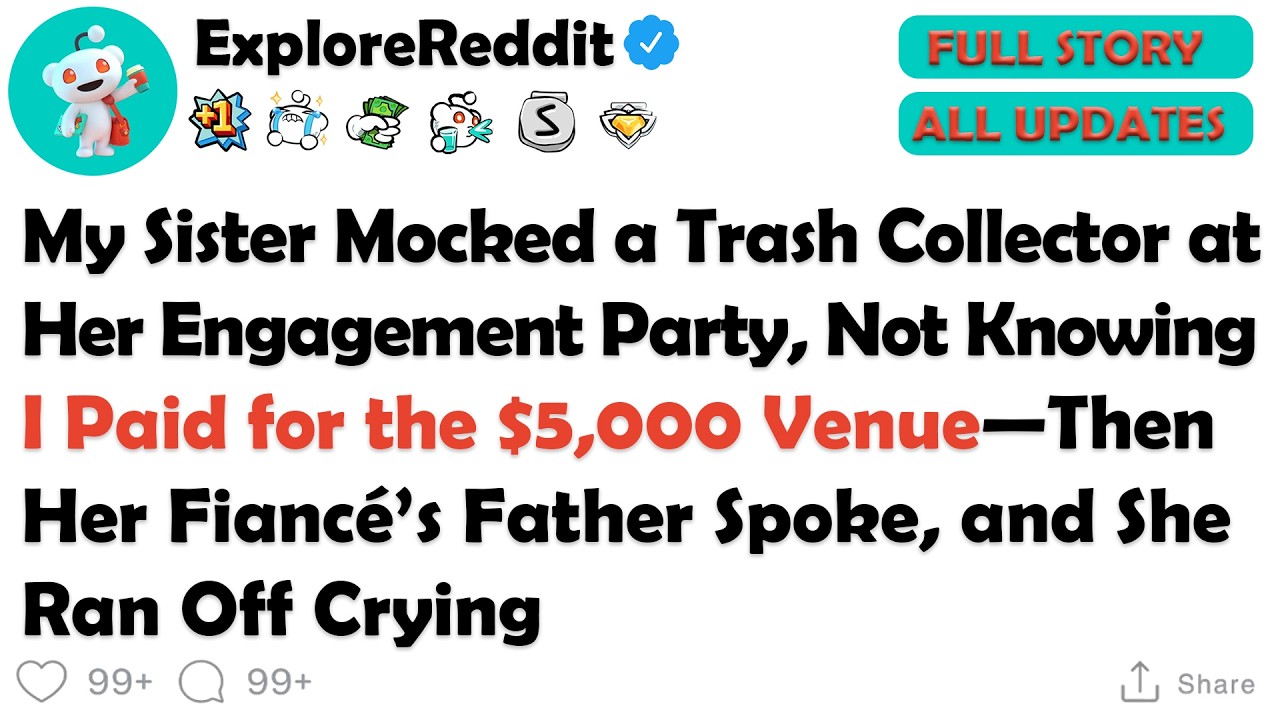“You Think a Trash Collector Belongs Here?” My Sister Sneered at Her Engagement Party—So I Quietly..