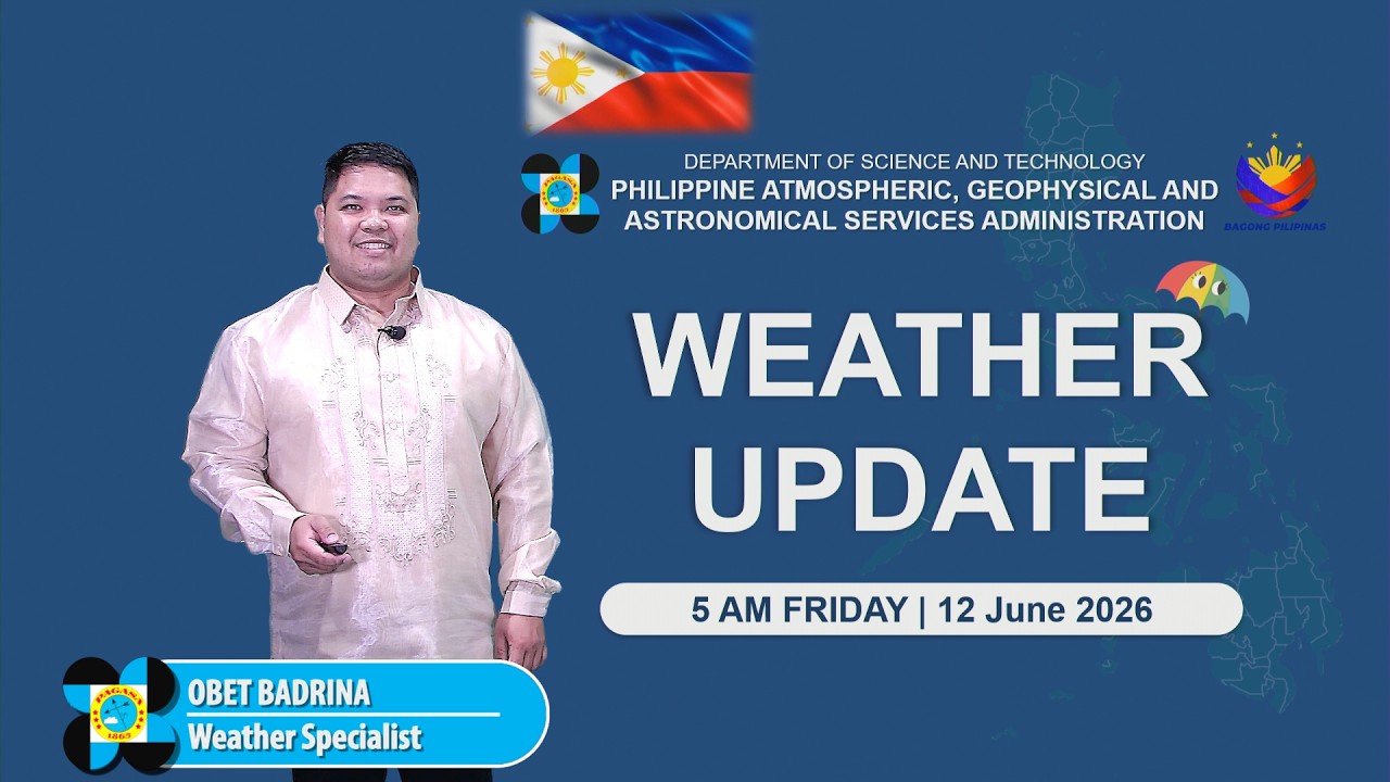 Public Weather Forecast issued at 5:00 AM | June 12, 2026 - Friday