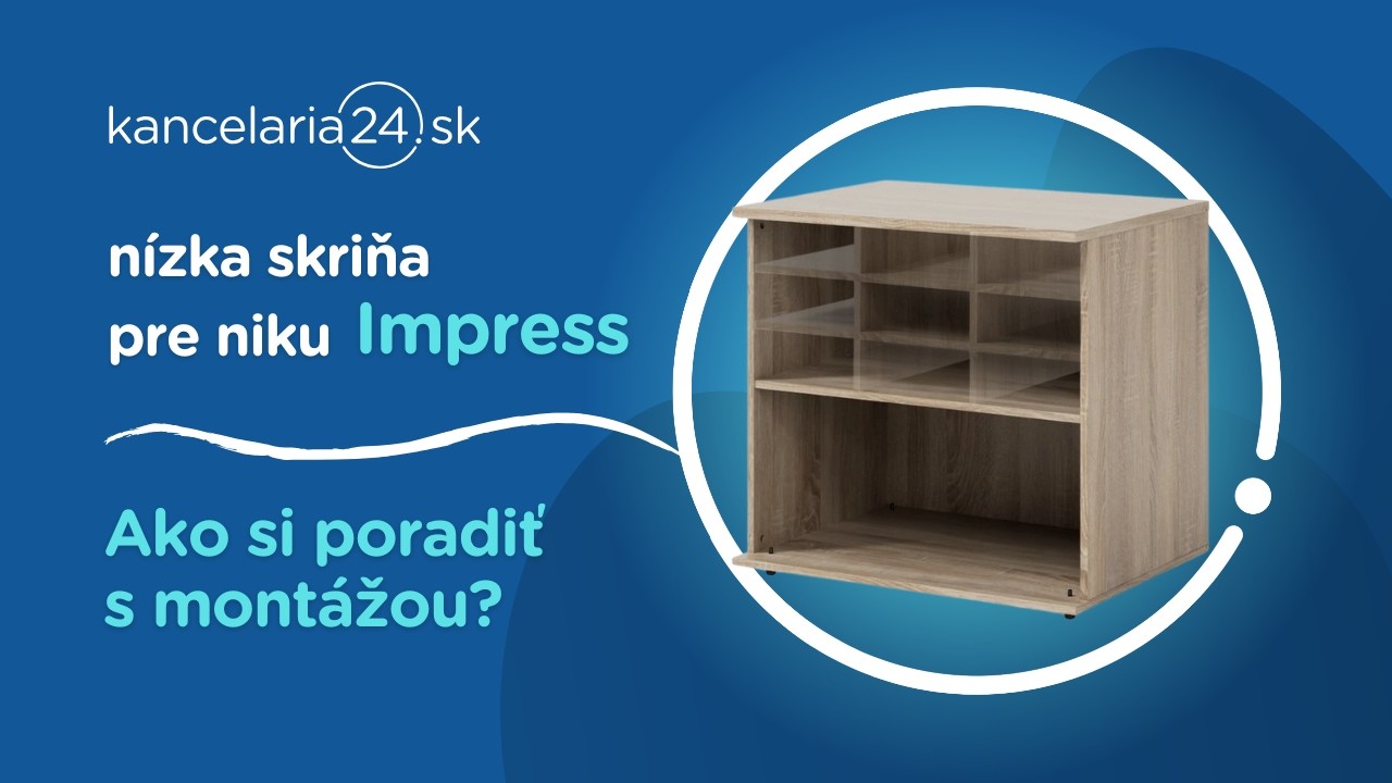 kancelaria24.sk | Nízka skriňa Impress: Ako si poradiť s montážou?
