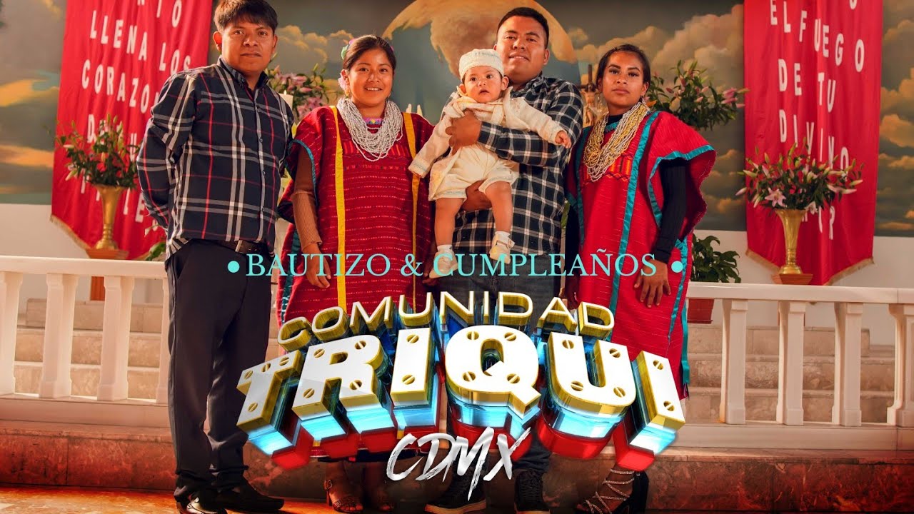 Bautizo & Cumpleaños / Candelaria Comunidad Triqui - Martes 04 de Noviembre 2025