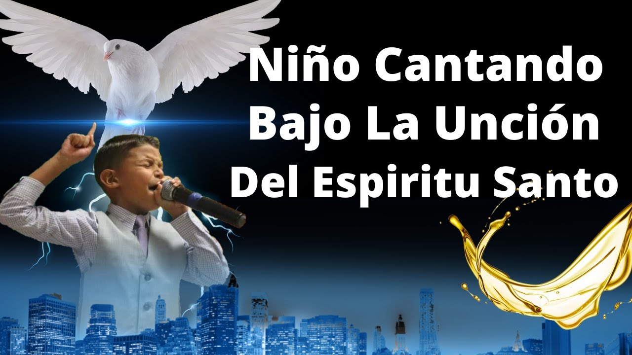 Niño cantando bajo la unción / Kid singing with the Holy Spirit anointing