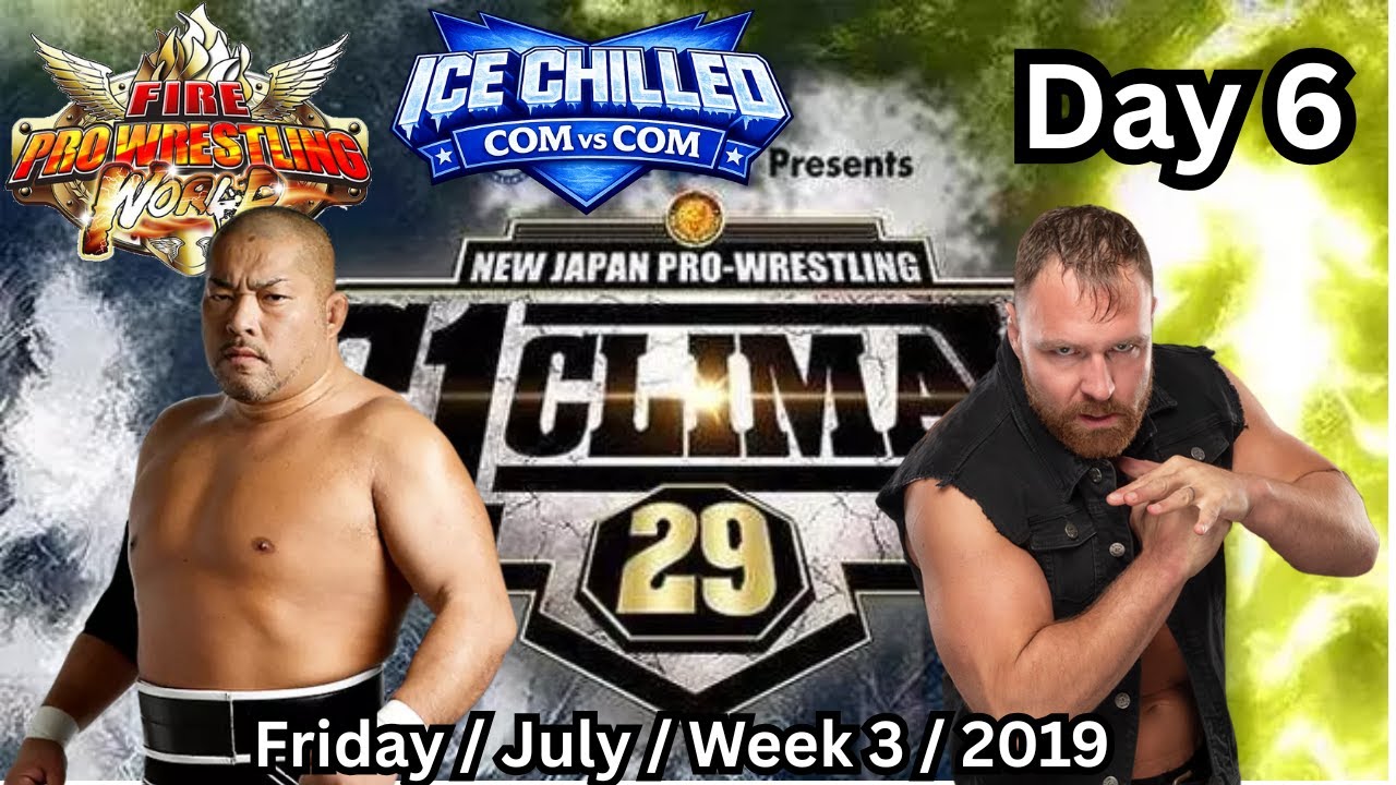 NJPW G1 Climax 29 #6 (Fri.July.Wk3.2019) - CP 🆚 CP No Commentary Stream | Fire Pro Wrestling World