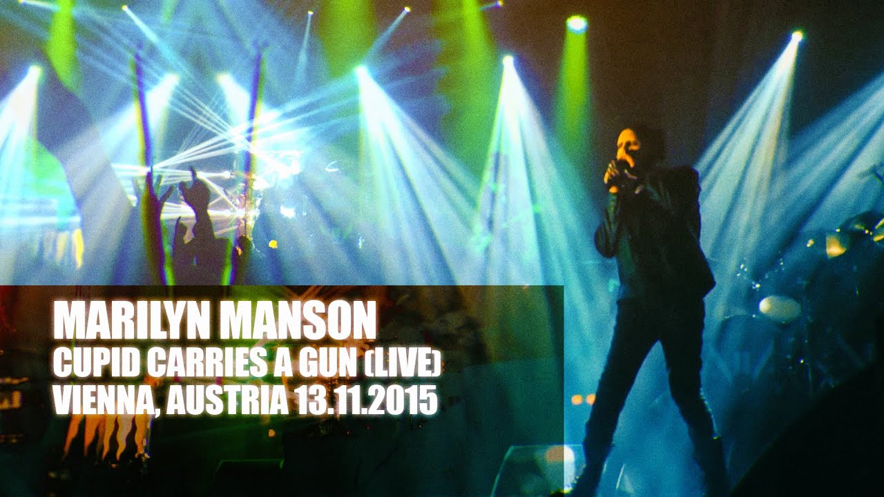 Marilyn Manson - Cupid Carries A Gun (Live in Vienna 2015) | 