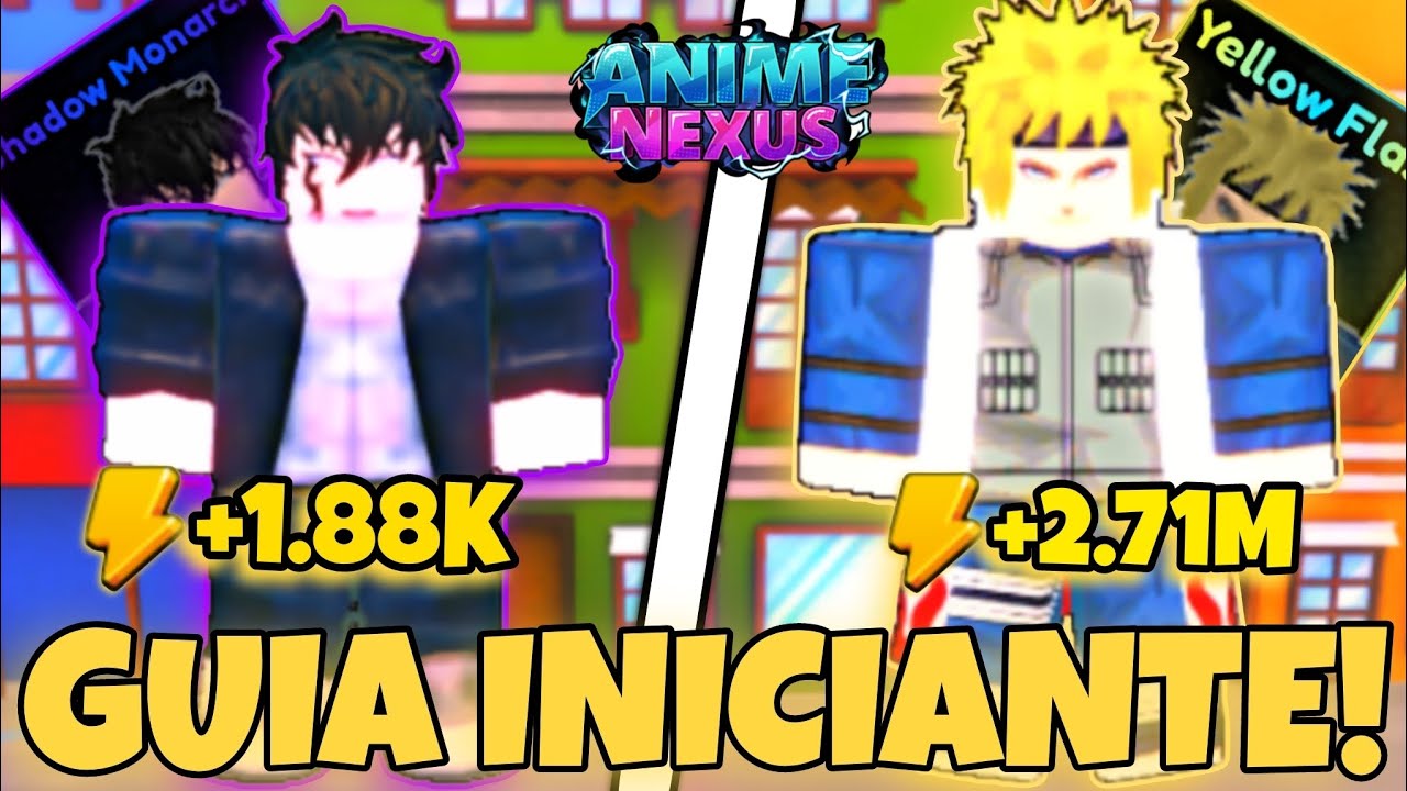 O 𝙂𝙐𝙄𝘼 𝙄𝙉𝙄𝘾𝙄𝘼𝙉𝙏𝙀 DE ANIME NEXUS!! 𝙑𝙀𝙅𝘼 𝘼𝙂𝙊𝙍𝘼 NÃO PERCA JAMAIS!!!