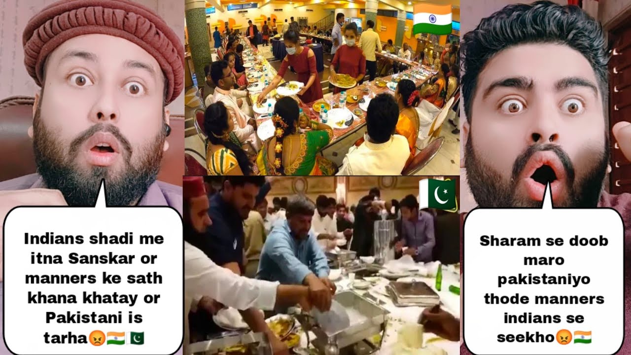 Indians Wedding Eating Manners Vs Pakistanis Wedding Eating Manners 