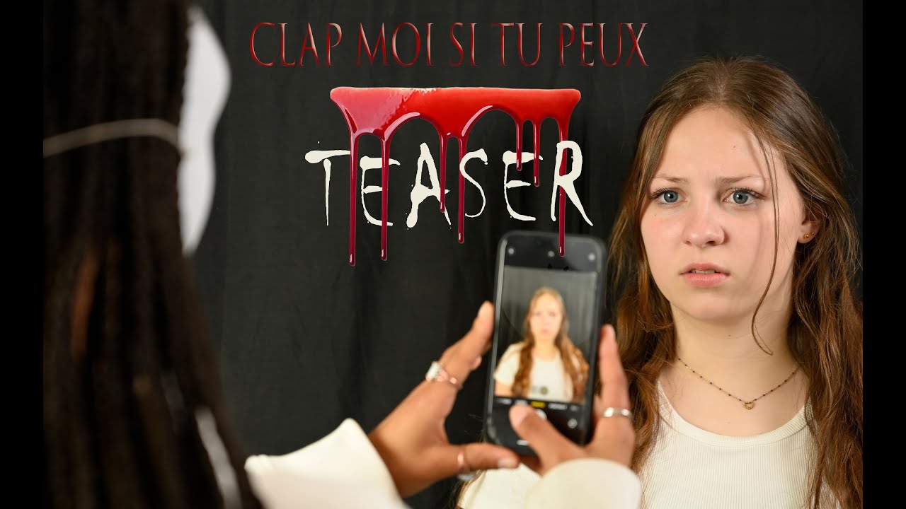 Clap moi si tu peux - TEASER