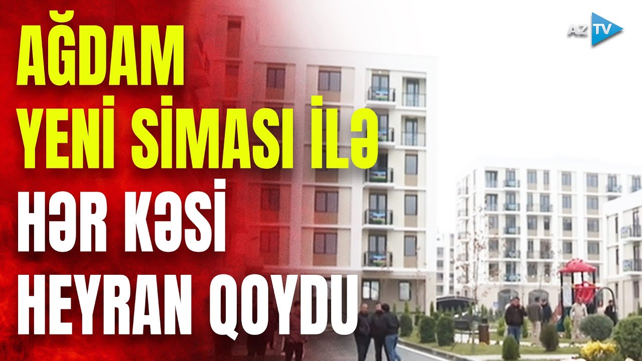 Ağdamda nəhəng layihələr icra olunur – ƏN YENİ KADRLAR