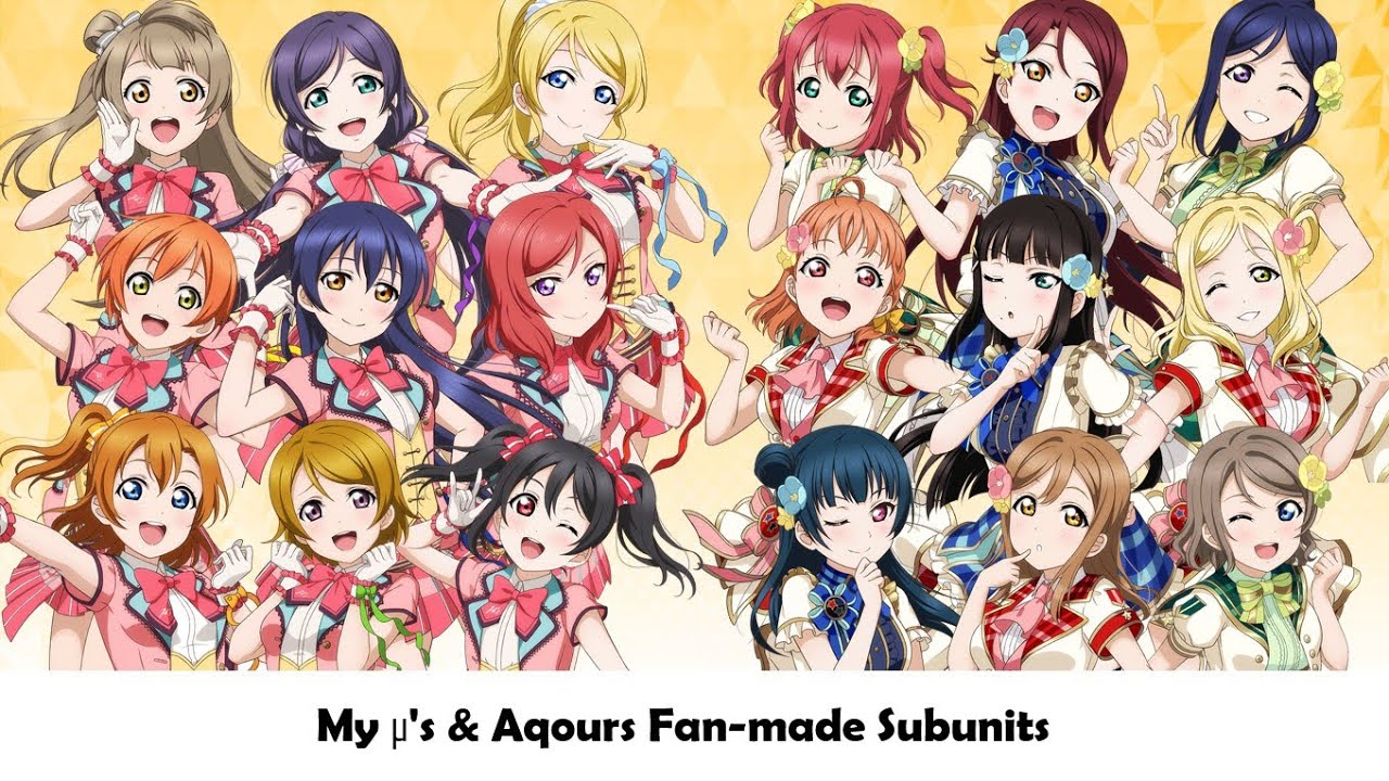 My µ's & Aqours Fan-made Subunits