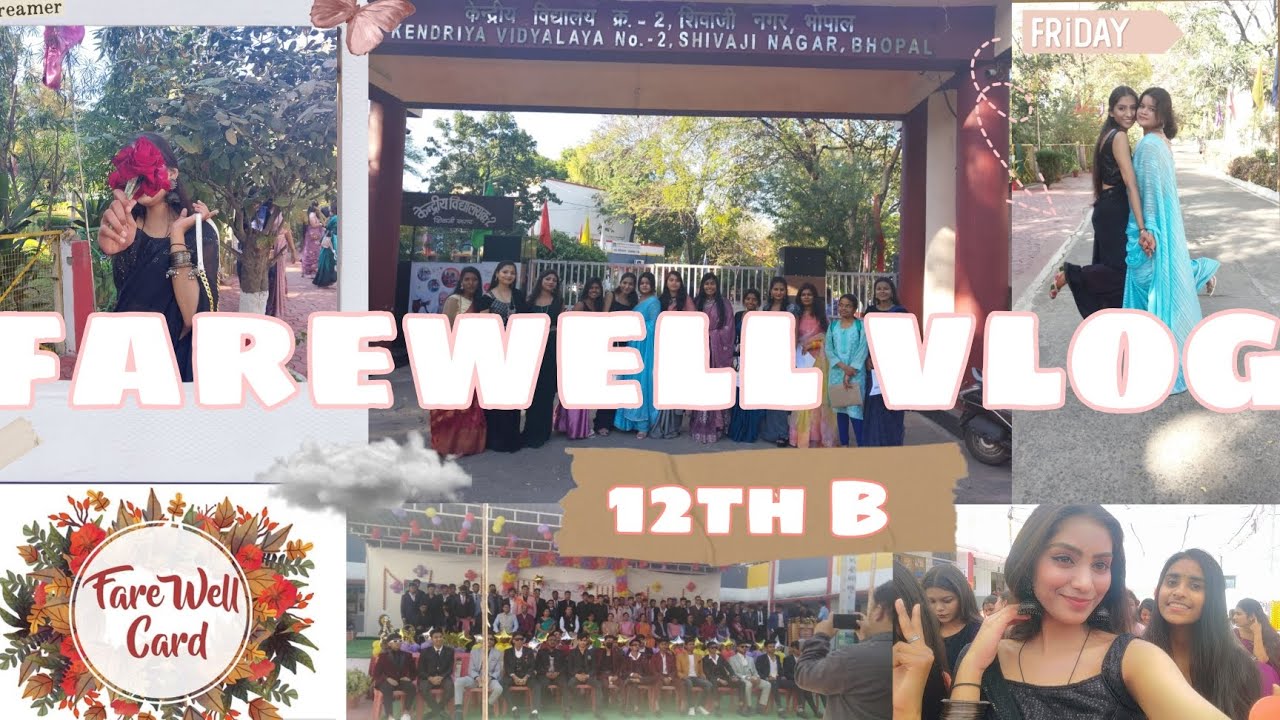 MY FAREWELL 2k23 🤩 || kendriya vidyalaya BHOPAL