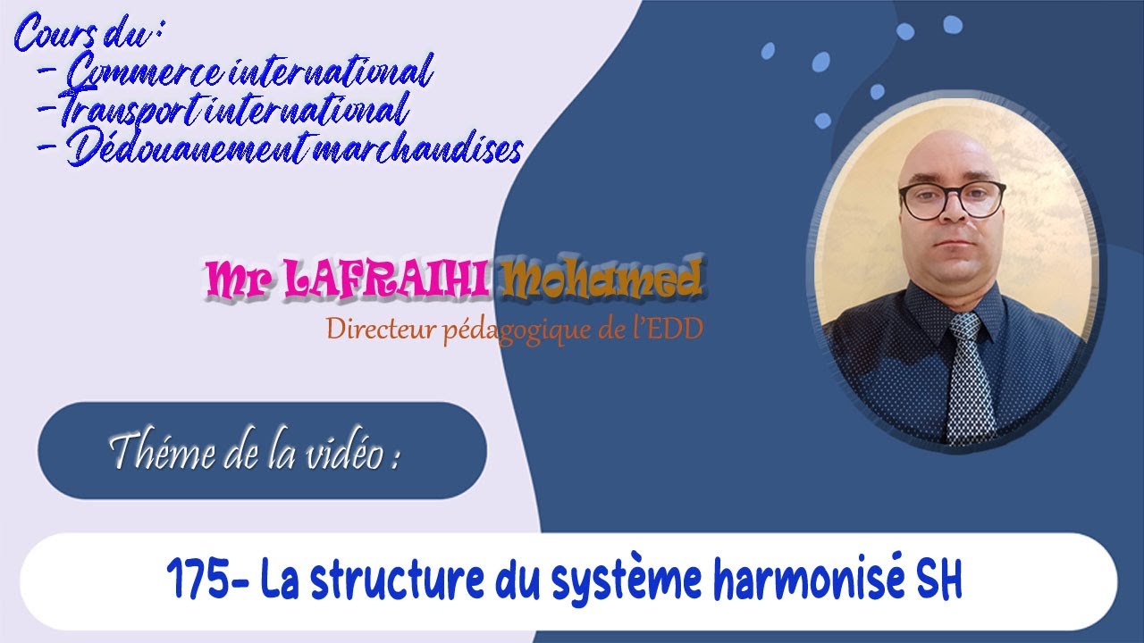175-  La structure de système harmonisé SH