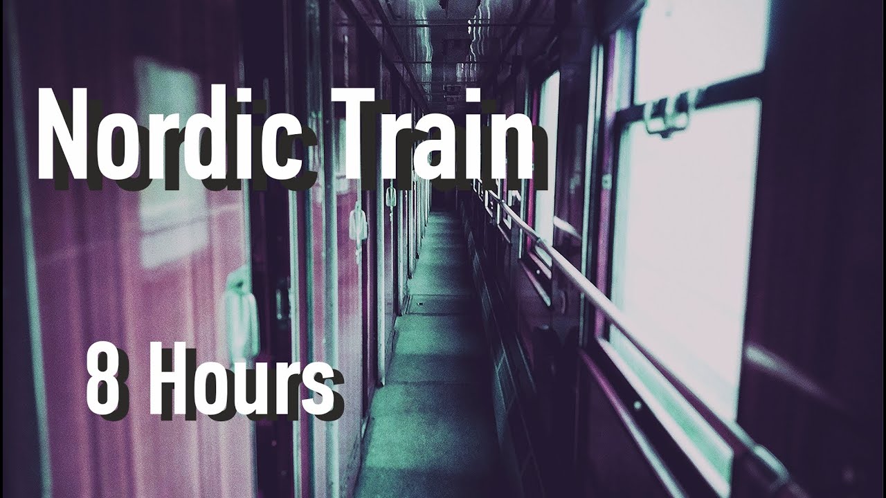 Long Nordic Train Sounds for Sleep : Night Train 8 Hours Sound - Knocking Train Wheels