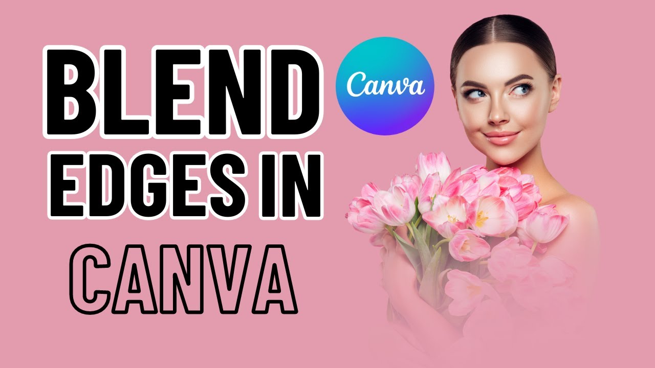 How to Blend the Edges of a Photo in Canva