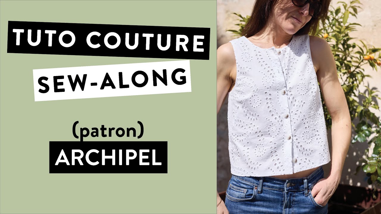 [TUTORIEL COUTURE] Coudre le top ARCHIPEL
