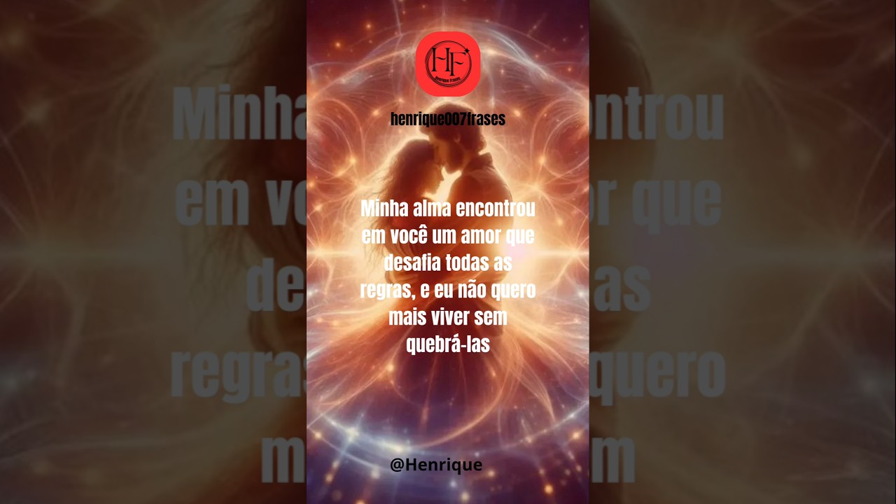Amor Proibido: Quebrando Regras Pelo Desejo Incontrol&aacute;vel🔥Am #DesejoSemLimites #frases #shorts