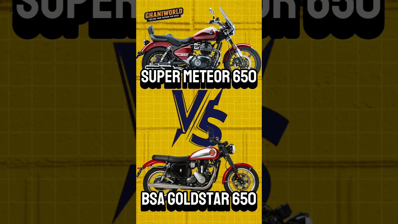 BSA Gold Star 650 Vs Super Meteor 650 | Royal Enfield Super Meteor 650 Vs BSA Gold Star 650 