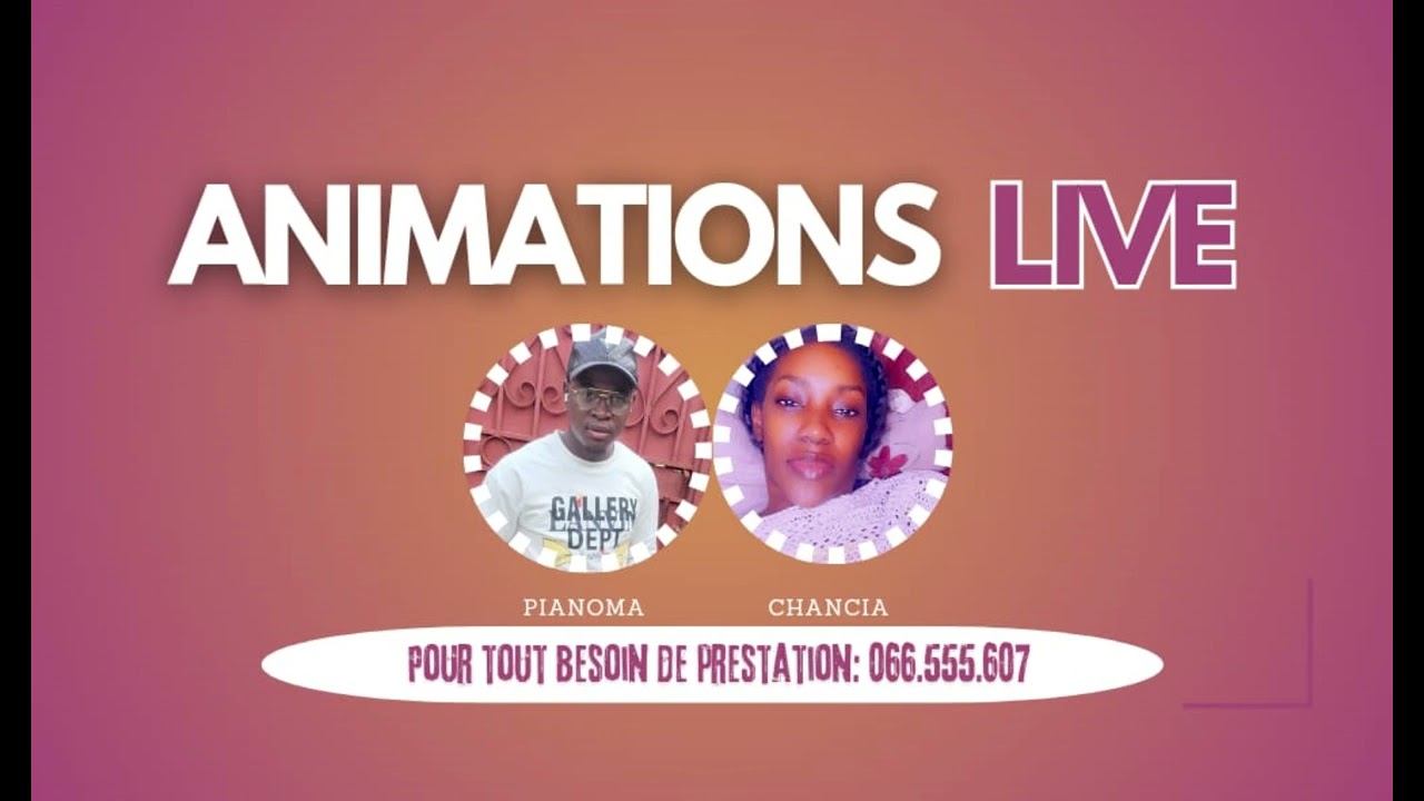 1H30 D'ANIMATIONS 100% LIVE DE CHANCIA AZAGHE ET PIANOMA