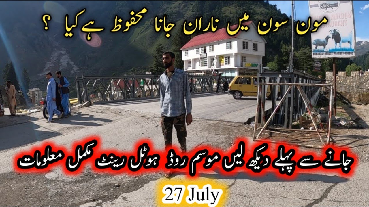 Naran Kaghan Latest Update 2026 | Weather, Hotel Rent, Jeep Rent, Road Condition | Naran Today