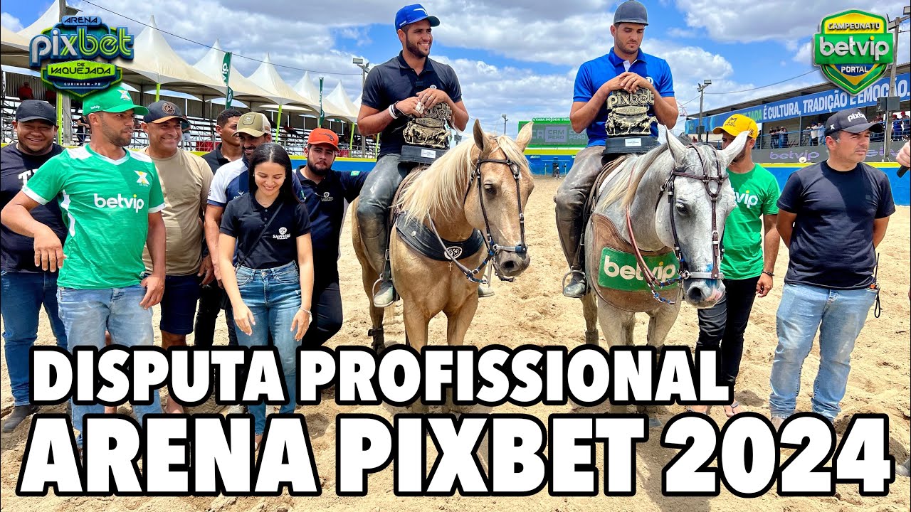 DISPUTA PROFISSIONAL | VAQUEJADA DA ARENA PIXBET 2024 CANAL VAQUEJADA AO VIVO #CBP2025