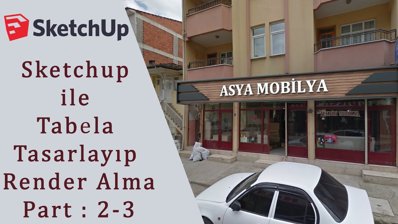 Sketchup ile Tabela Tasarlayıp Render Alma 2-3