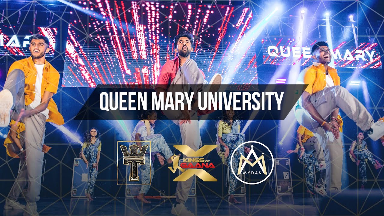 KINGS OF GAANA X: Queen Mary University