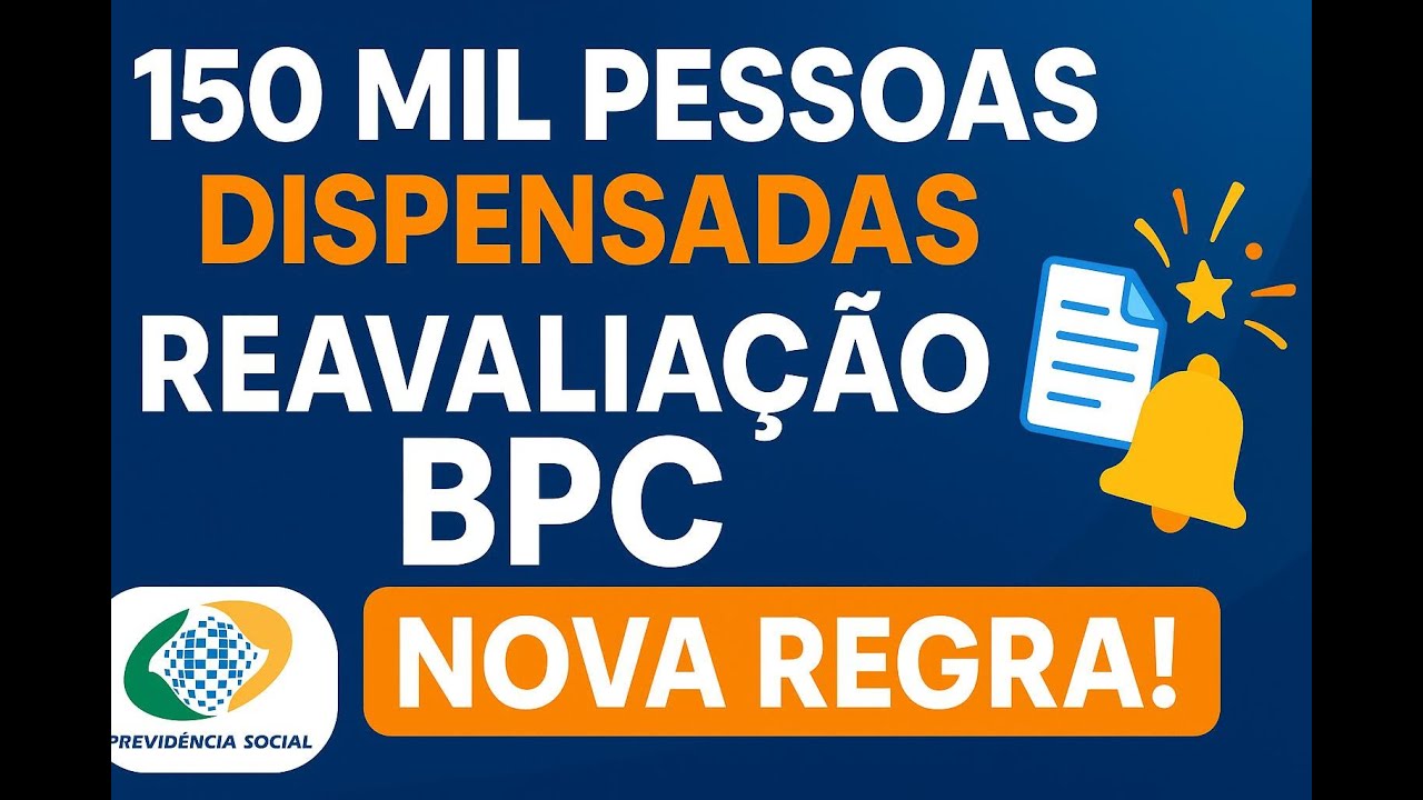 DESCUBRA AGORA: Tudo sobre a REAVALIAÇÃO BPC e como se PREPARAR! VEJA ANTES QUE SEJA TARDE