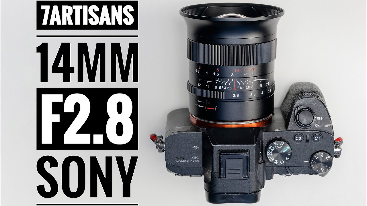 7Artisans 14mm f2.8 Sony E Mount