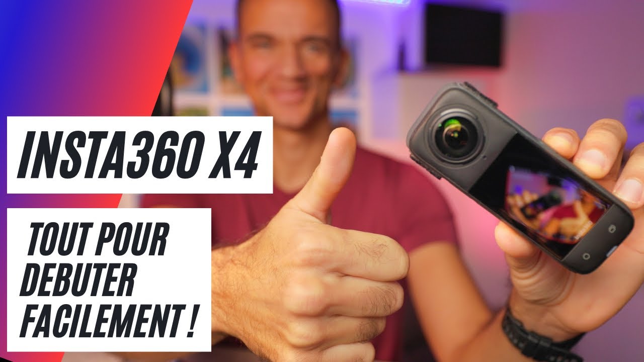 Insta360 X4 : Toutes les infos pour débuter avec votre caméra 360 !