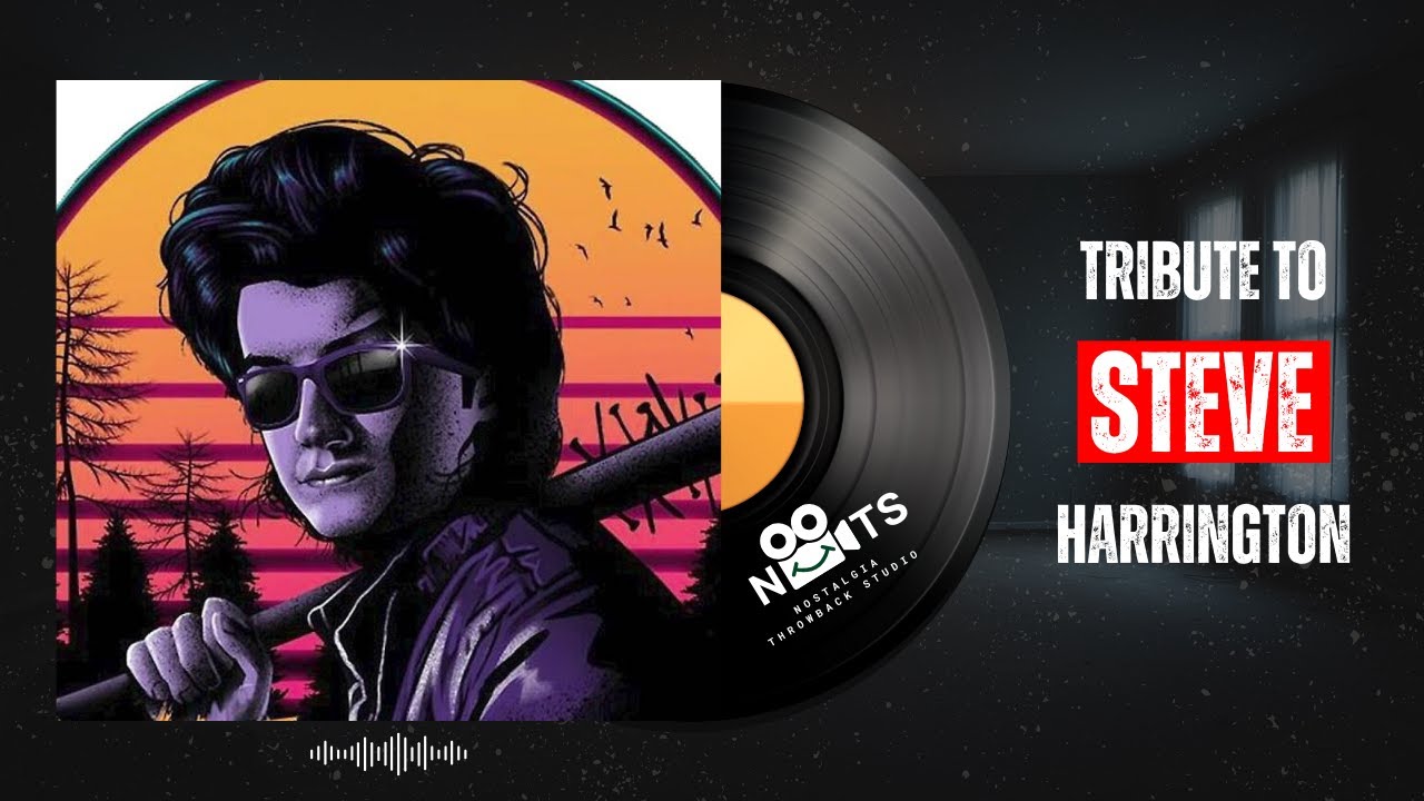 Tribute to Steve Harrington | Stranger Things | #nostalgicvibes #coversong