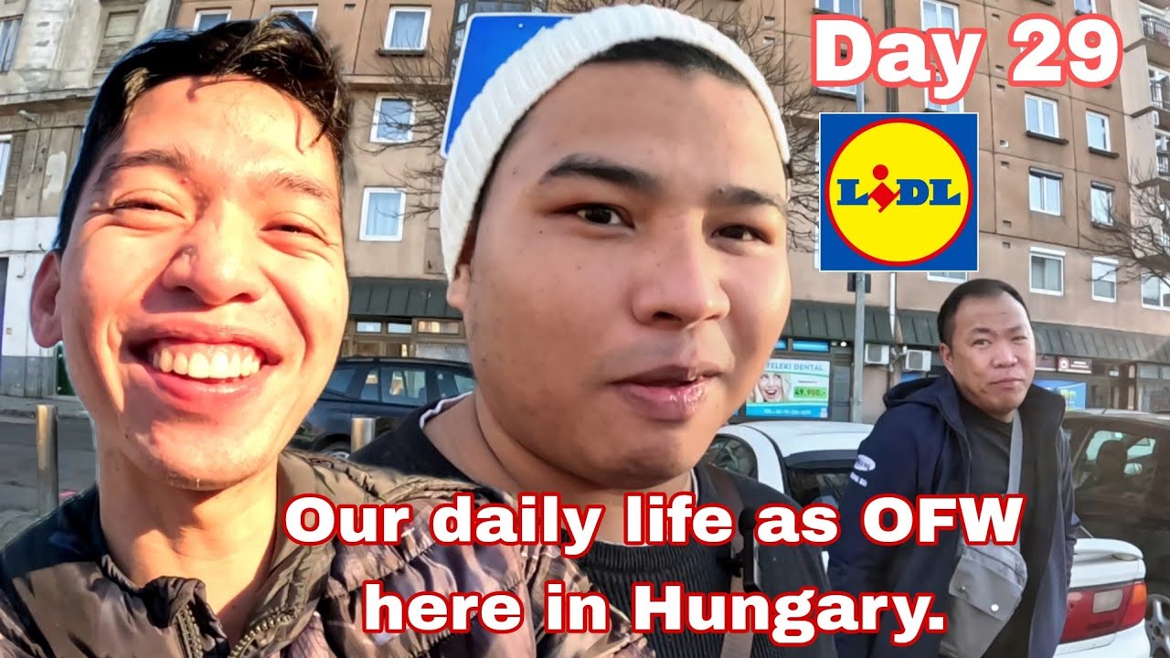 🇭🇺 OUR DAILY LIFE AS OFW HERE IN HUNGARY. 🇵🇭