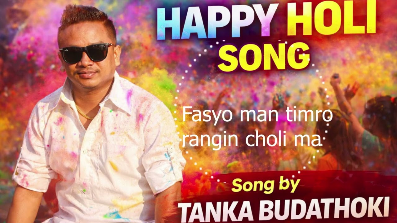 HOLI MA / NEW HOLI SONG / TANKA BUDATHOKI 2026