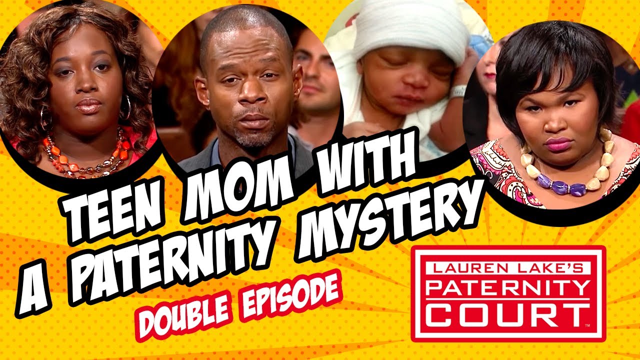 Double Episode: Teen Mom with a Paternity Mystery | Paternity Court