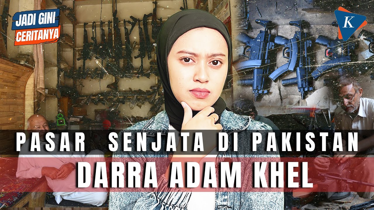 SEGALA JENIS SENJATA DIJUAL DI SINI! DARRA ADAM KHEL PAKISTAN #JADIGINICERITANYA