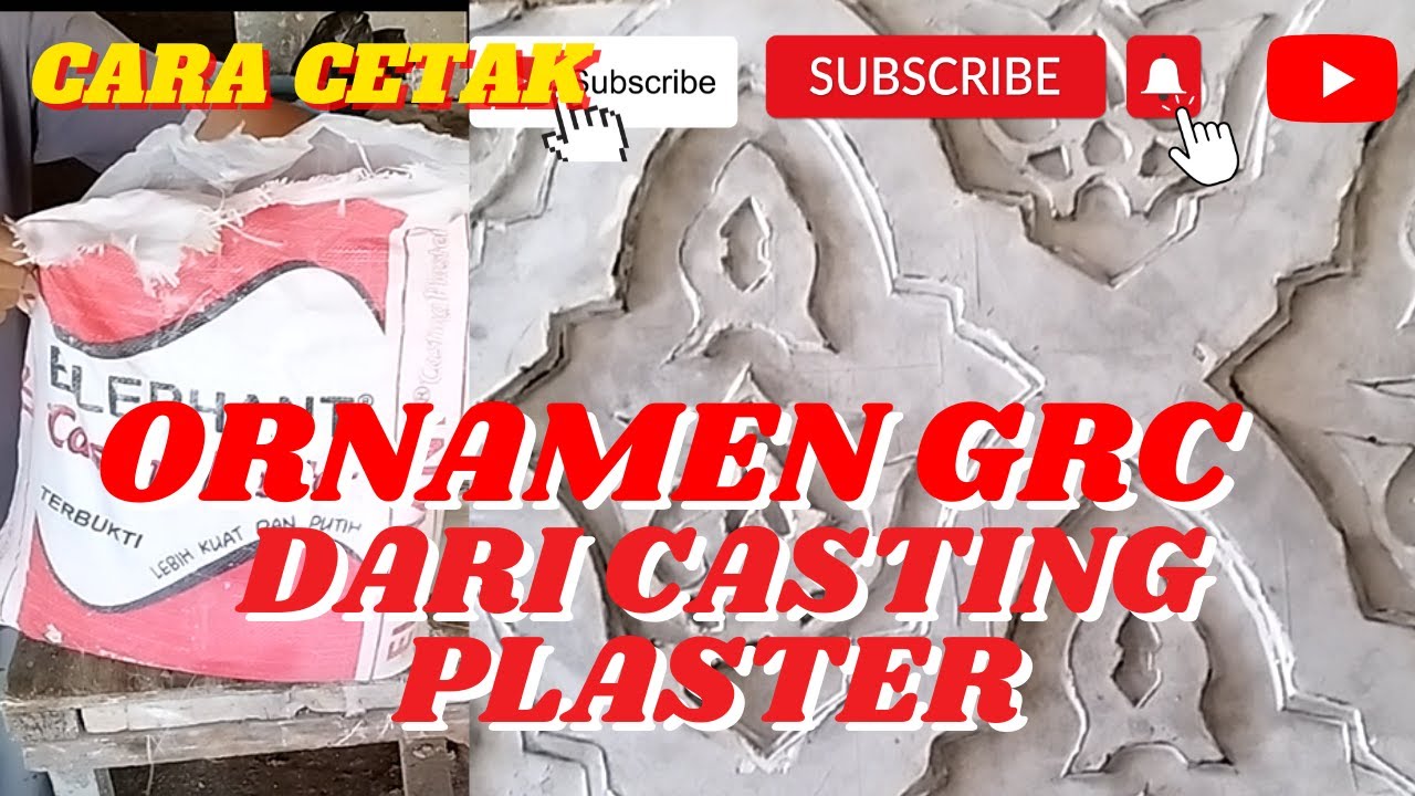 MEMBUAT ORNAMEN GRC MENGGUNAKAN CASTING PLASTER