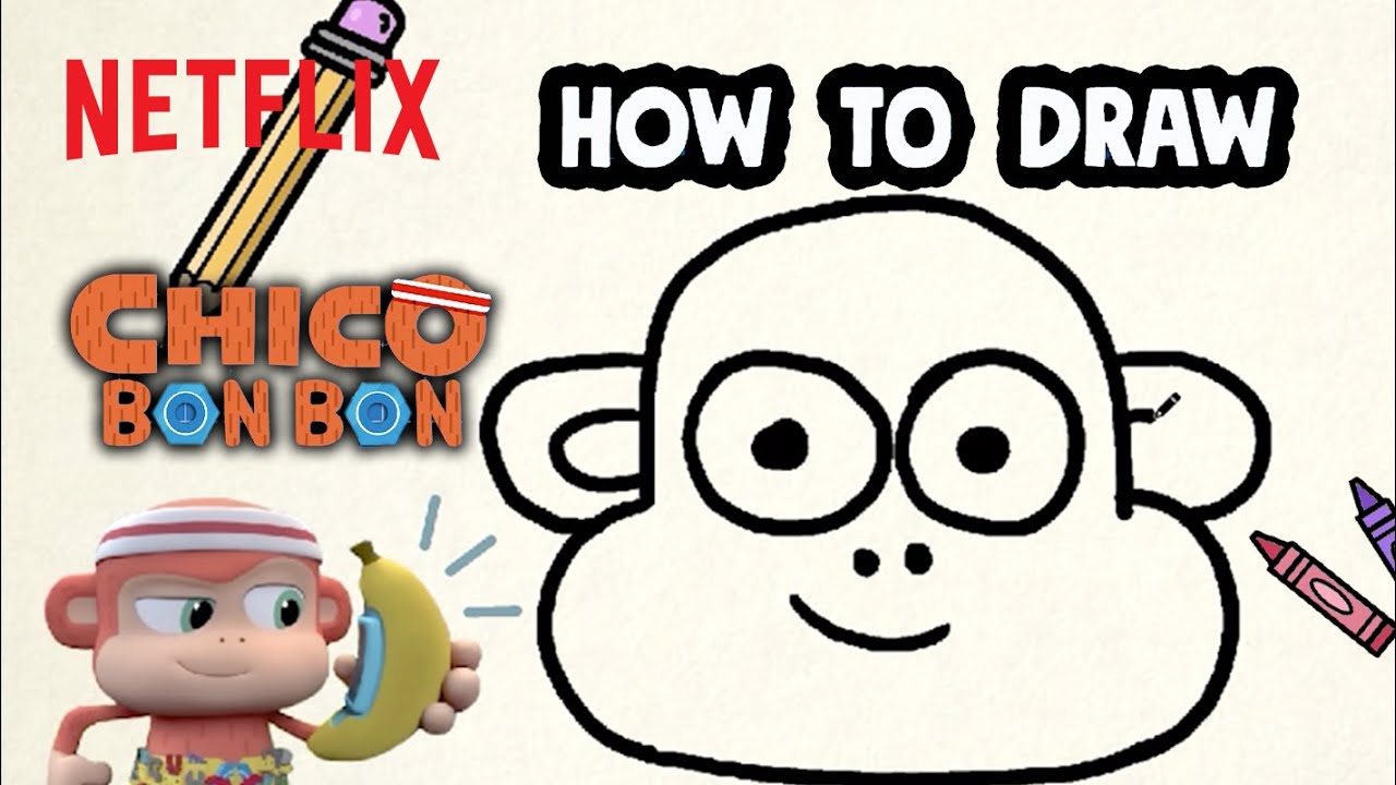 Draw Chico Bon Bon the Monkey with Me! ✍️ Netflix Jr