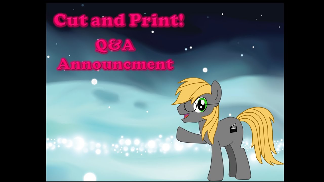 Cut and Print! - Q&A Announcment