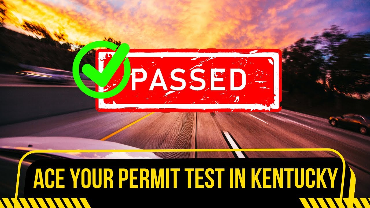 60 Kentucky Permit Test Questions (2026 DMV Written Practice & Study Guide)
