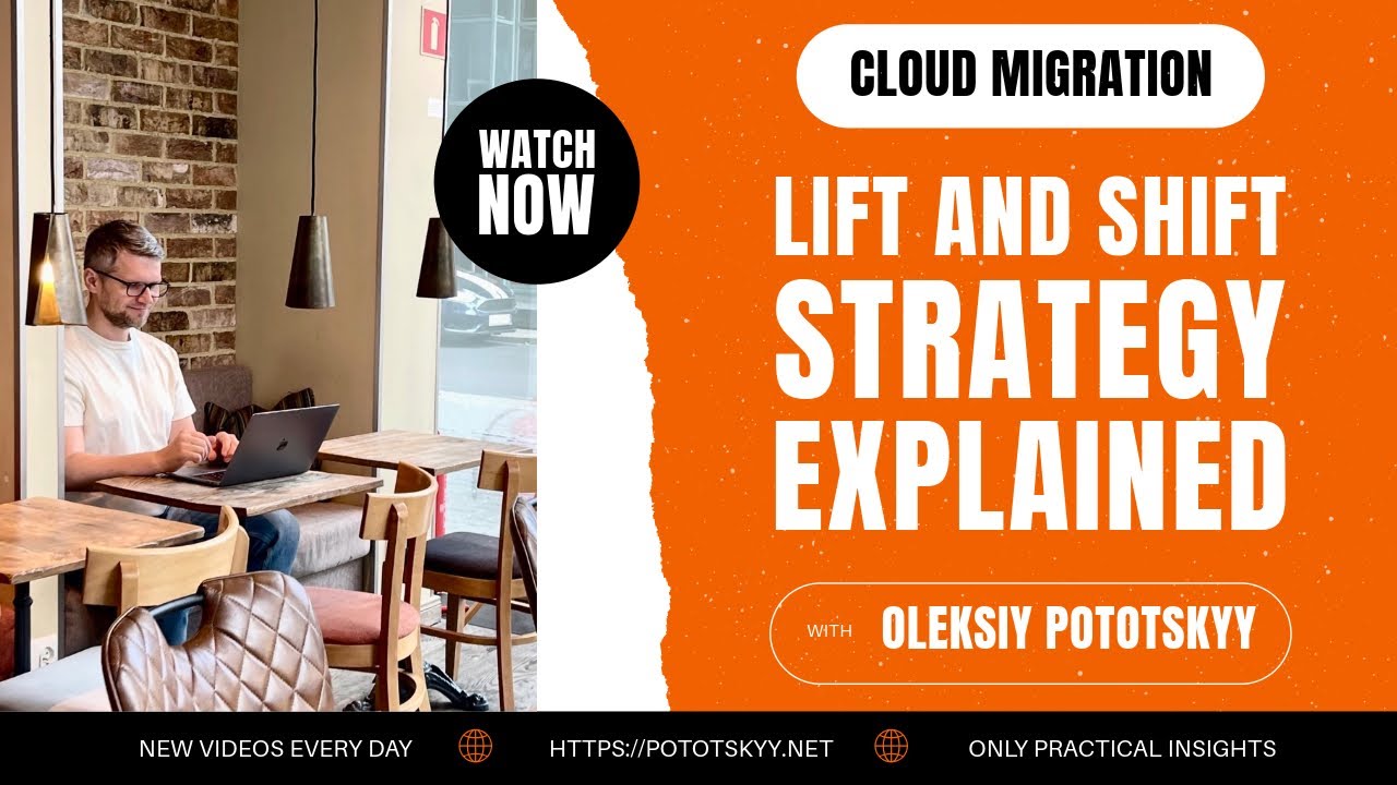 Lift and Shift (Rehost) Strategy Explained | Cloud Migration