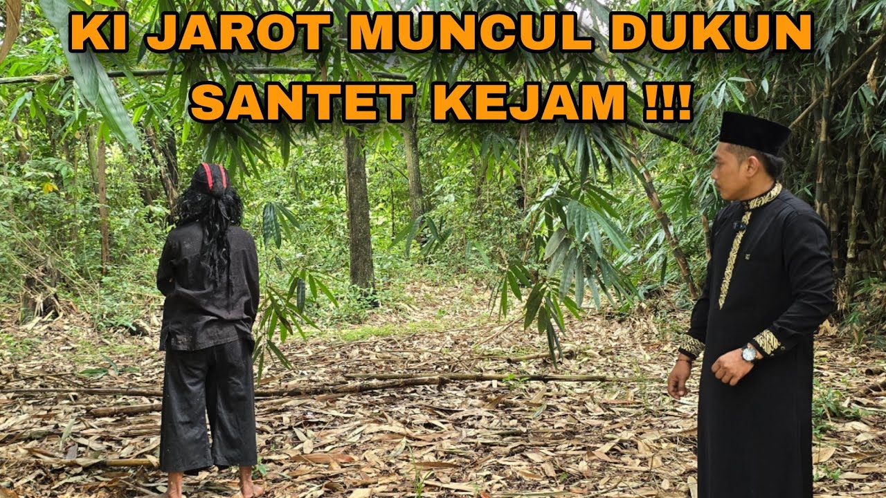 KI JAROT MUNCUL TERNYATA DUKUN SANTET KEJAM/arya prana terbaru